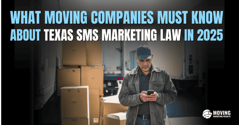 moving company sms marketing law texas 2025
