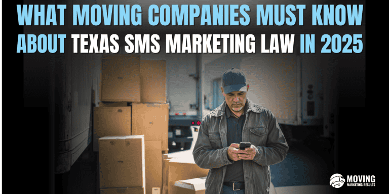 moving company sms marketing law texas 2025